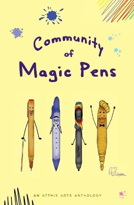 Community of Magic Pens by E D E Bell 9781945009600