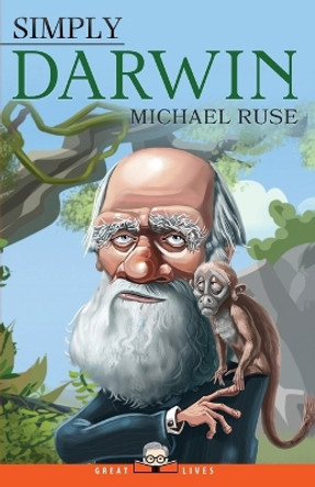 Simply Darwin by Michael Ruse 9781943657100