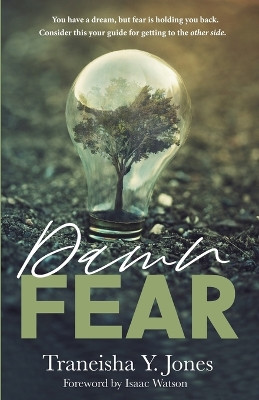 Damn Fear by Traneisha Y Jones 9781944155902