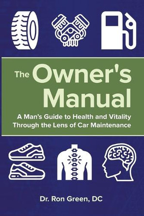 The Owner's Manual by Ron Green 9781068897221