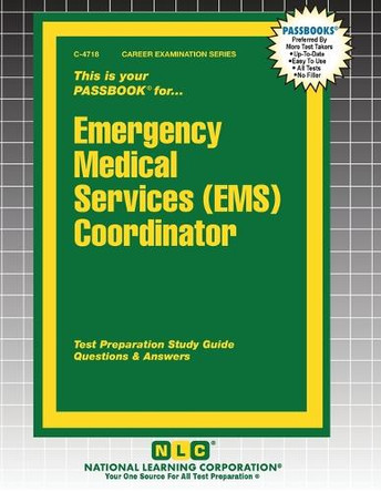 Emergency Medical Services (EMS) Coordinator by Passbooks 9781799347187