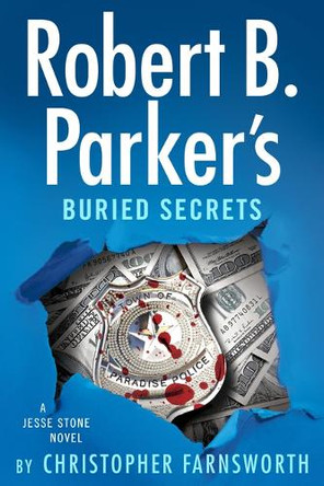 Robert B. Parker's Buried Secrets by Christopher Farnsworth 9781420518733