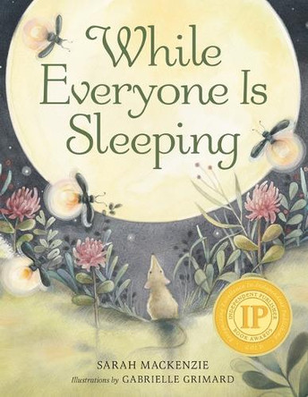 While Everyone Is Sleeping by Sarah MacKenzie 9781956393026