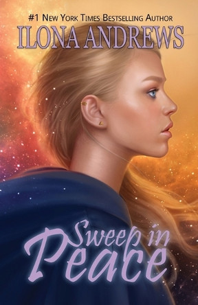 Sweep in Peace by Ilona Andrews 9781641972987