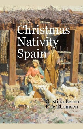 Christmas Nativity Spain by Cristina Berna 9783374610068