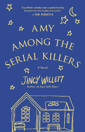 Amy Among the Serial Killers by Jincy Willett