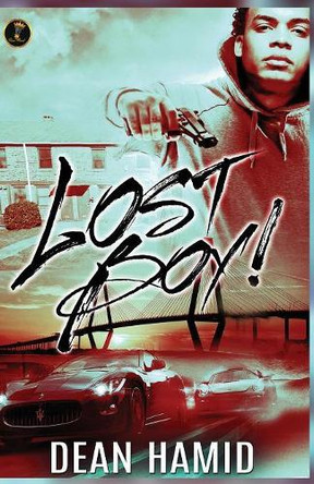 Lost Boy! by Dean Hamid 9781947732506