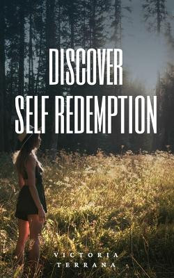 Discover Self Redemption by Victoria Terrana 9789357699563