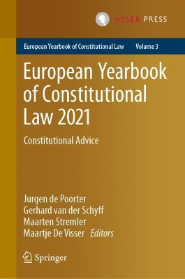 European Yearbook of Constitutional Law 2021: Constitutional Advice by Jurgen de Poorter 9789462655348