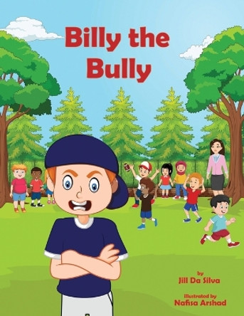 Billy the Bully by Jill Da Silva Silva 9781738654246