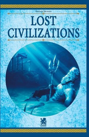 Lost Civilizations by Manoela Meneses 9786560951617