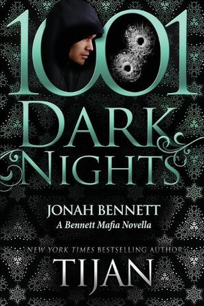 Jonah Bennett: A Bennett Mafia Novella by Tijan 9781951812805