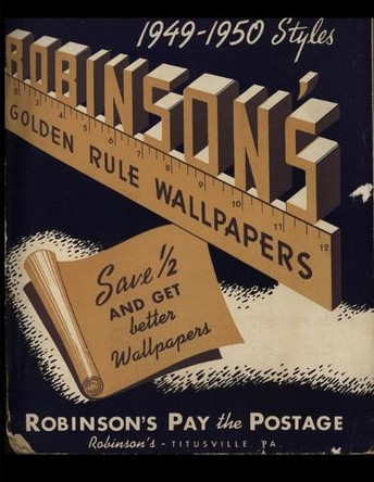 Robinson's Golden Rule Wallpapers Sample Book - 1949-1950 Styles: A Vintage Collection of Authentic Mid-Century Designs for Creative Projects by Robinson's Golden Rule Wallpaper 9798330334063