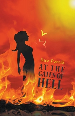 At The Gates of Hell by Sue Patrik 9798215959220