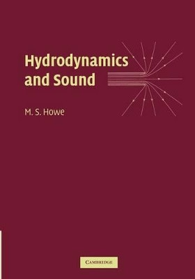 Hydrodynamics and Sound by M. S. Howe 9781107410671