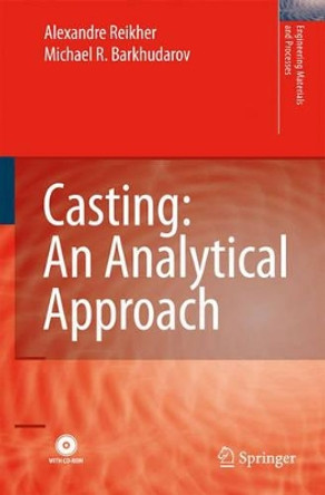 Casting: An Analytical Approach by Alexandre Reikher 9781846288494