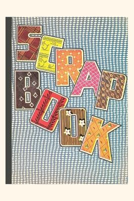 Vintage Journal Scrap Book Cover by Found Image Press 9781669506454