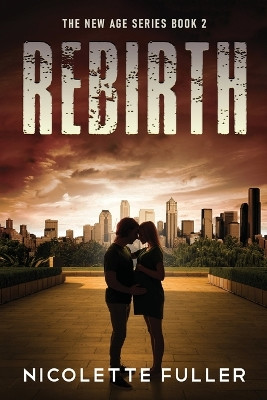 Rebirth by Nicolette Fuller 9784824185211