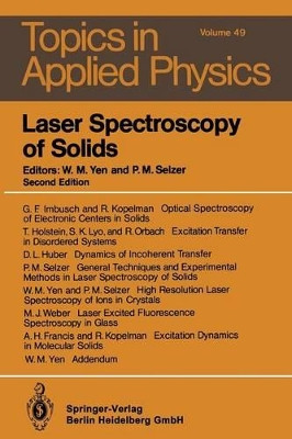 Laser Spectroscopy of Solids by William M. Yen 9783540167099