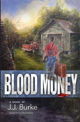 Blood Money by J J Burke 9781626949171