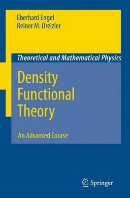 Density Functional Theory: An Advanced Course by Eberhard Engel 9783642267185
