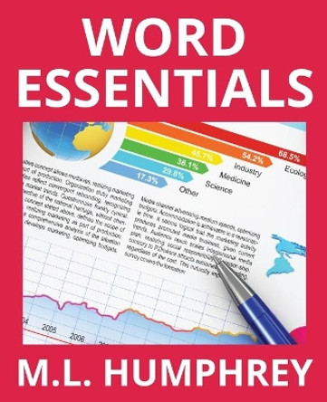 Word Essentials by M L Humphrey 9781950902125
