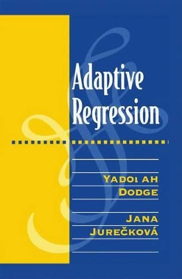 Adaptive Regression by Yadolah Dodge 9781461264644