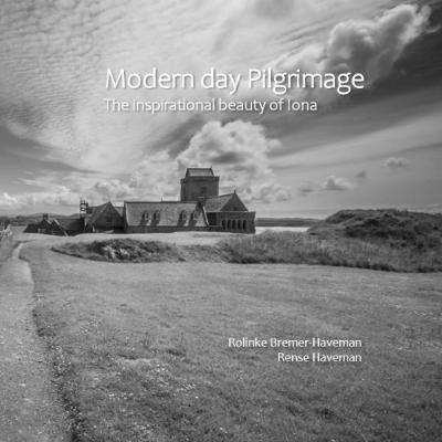 Modern-Day Pilgrimage: The inspirational beauty of Iona by Rolinke Bremer