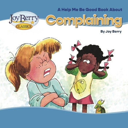 Complaining by Joy Berry 9781636170848
