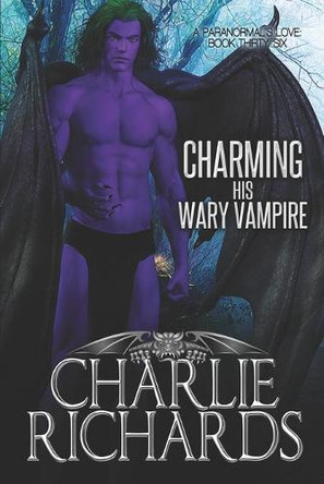Charming his Wary Vampire by Charlie Richards 9781487435363