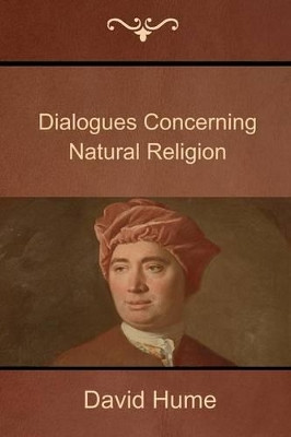 Dialogues Concerning Natural Religion by David Hume 9781618951731