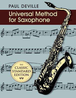 Universal Method for Saxophone by Paul Deville 9781626549647