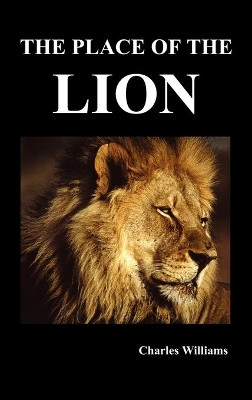 The Place of the Lion by Charles Williams 9781849027038