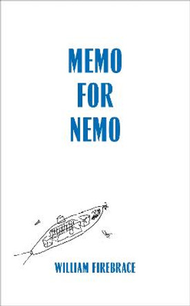 Memo for Nemo by William Firebrace