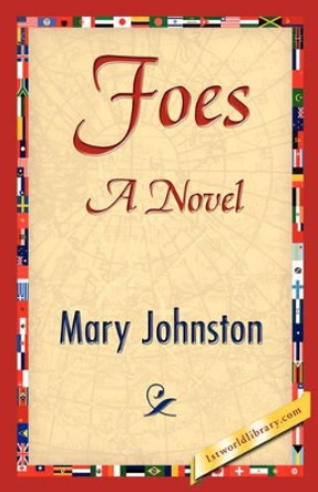 Foes by Johnston Mary Johnston 9781421845593
