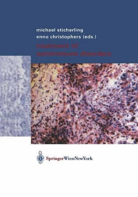 Treatment of Autoimmune Disorders by Michael Sticherling 9783709172889