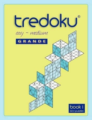 Tredoku Easy Medium GRANDE Book 1 by Mindome Games 9789657471081