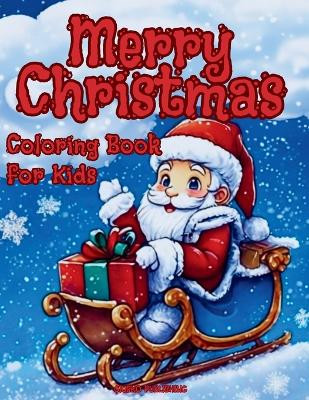 Merry Christmas Coloring Book for Kids by Giusko Publishing 9781803625454
