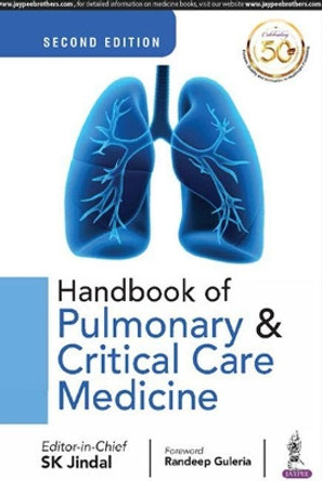 Handbook of Pulmonary & Critical Care Medicine by SK Jindal 9789352706150