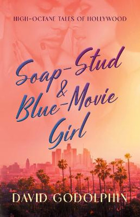 Soap-Stud & Blue-Movie Girl by David Godolphin