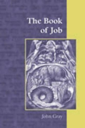 The Book of Job by John Gray 9781905048021