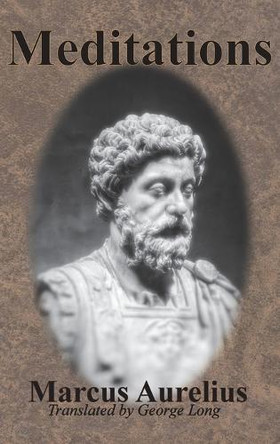 Meditations by Marcus Aurelius 9781945644580