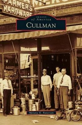 Cullman by Melanie K Patterson 9781531666712