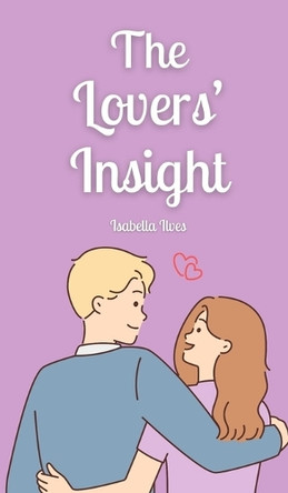 The Lovers' Insight by Isabella Ilves 9789916871867
