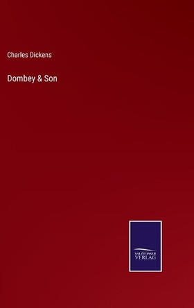 Dombey & Son by Charles Dickens 9783752530933