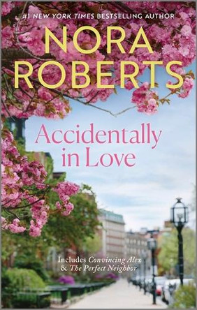 Accidentally in Love by Nora Roberts 9781335146137