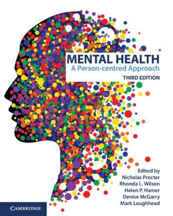 Mental Health 3ed: A Person-centred Approach by Nicholas Procter