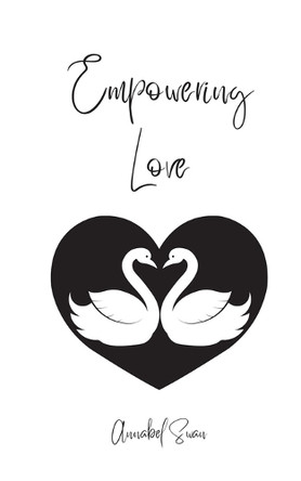 Empowering Love by Annabel Swan 9789916872291