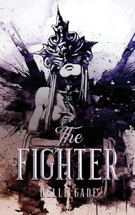 The Fighter by Helle Gade 9789493229556
