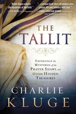 Tallit, The by Charlie Kluge 9781629987330